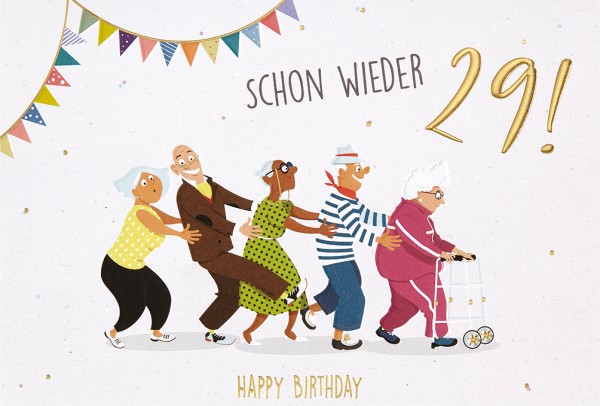 Geburtstag - Schon wieder 29