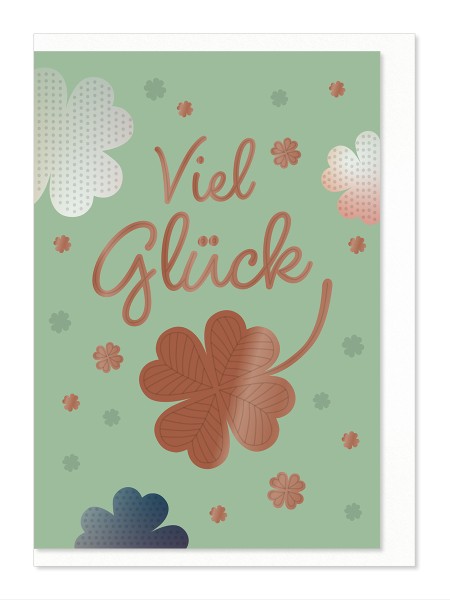 Allgemeine Wünsche - Viel Glück