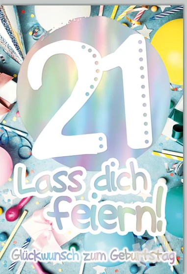 Zahlengeburtstag 21er