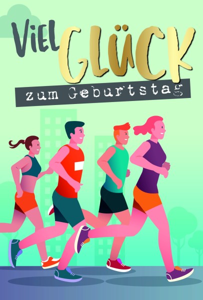 Geburtstag - Laufen